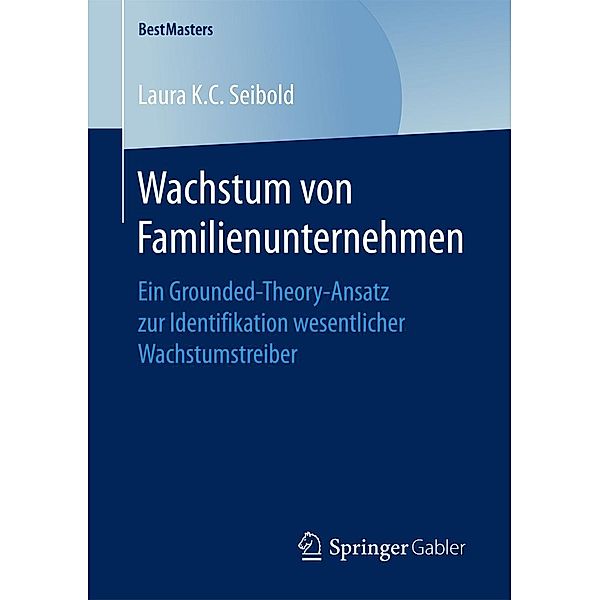 Wachstum von Familienunternehmen / BestMasters, Laura K. C. Seibold