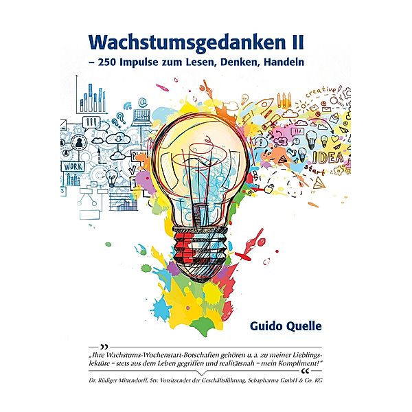 Wachstumsgedanken II / Wachstumsgedanken Bd.2, Guido Quelle