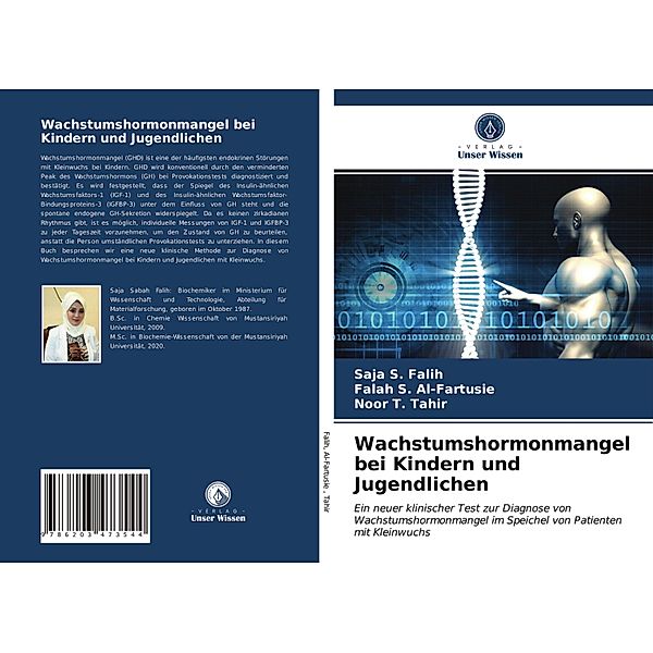 Wachstumshormonmangel bei Kindern und Jugendlichen, Saja S. Falih, Falah S. Al-Fartusie, Noor T. Tahir