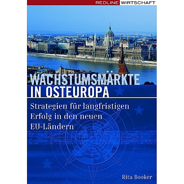 Wachstumsmärkte in Osteuropa, Rita Booker