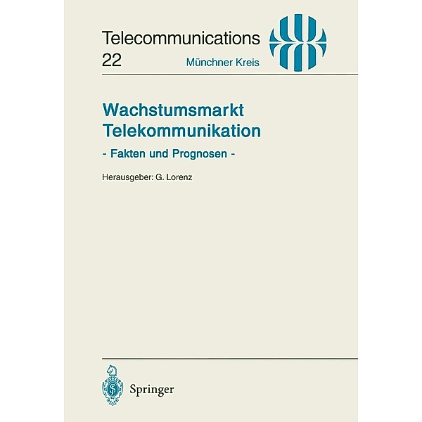 Wachstumsmarkt Telekommunikation / Telecommunications Bd.22