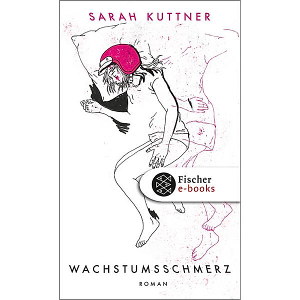 Wachstumsschmerz, Sarah Kuttner
