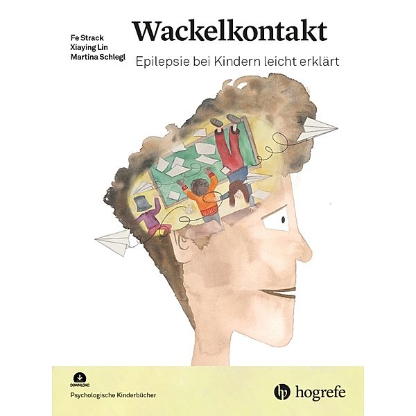 Wackelkontakt, m. 1 Online-Zugang, Fe Strack, Xiaying Lin, Martina Schlegl