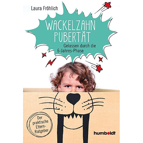 Wackelzahn-Pubertät, Laura Fröhlich