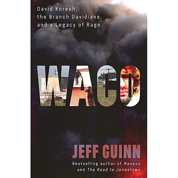 Waco, Jeff Guinn