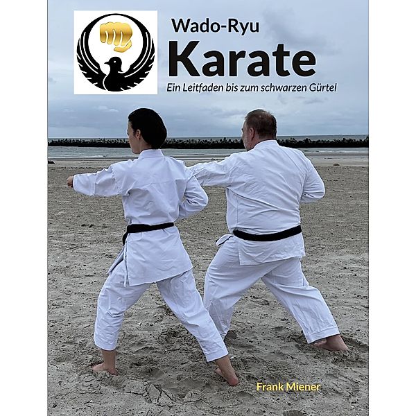 Wado-Ryu Karate, Frank Miener