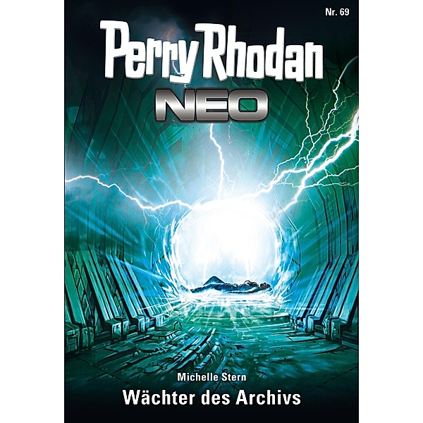 Wächter des Archivs / Perry Rhodan - Neo Bd.69, Michelle Stern