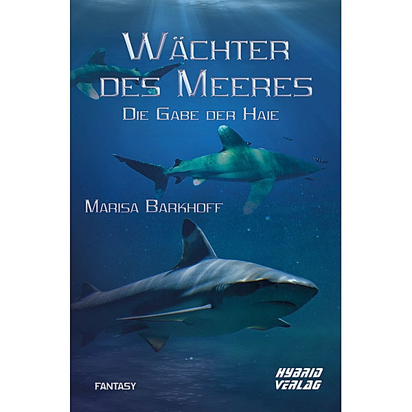 Wächter des Meeres, Marisa Barkhoff