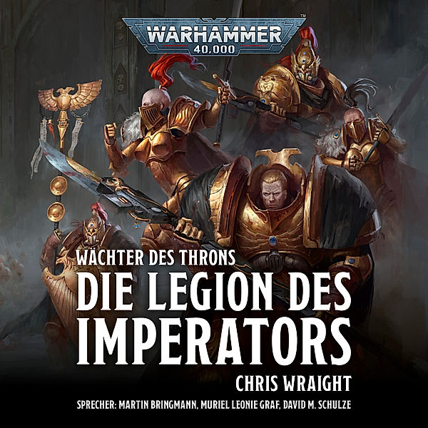 Wächter des Throns - 1 - Warhammer 40.000: Wächter des Throns 1, Chris Wraight