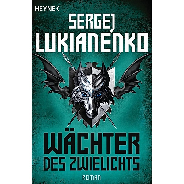 Wächter des Zwielichts / Wächter Bd.3, Sergej Lukianenko