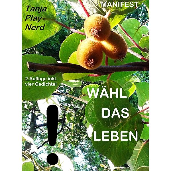 Wähl das Leben!, Tanja Play Nerd