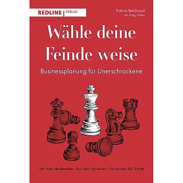 Wähle deine Feinde weise, Patrick Bet-David, Dinkin Greg