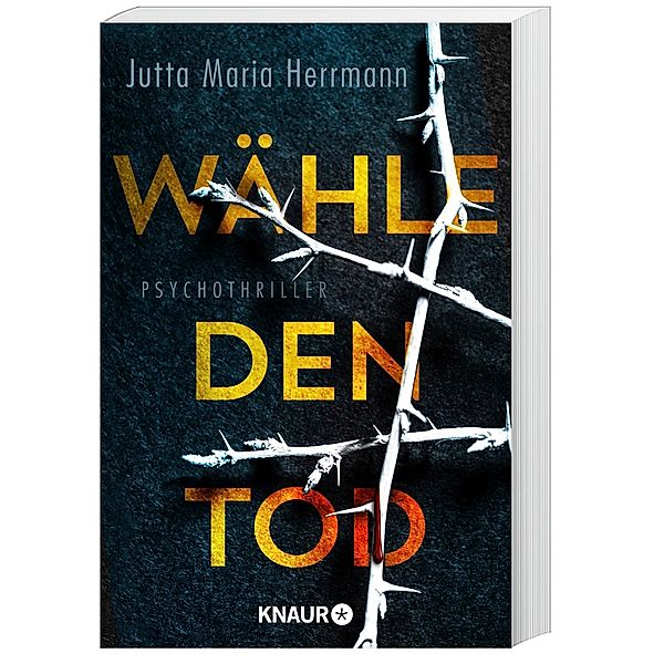 Wähle den Tod, Jutta Maria Herrmann