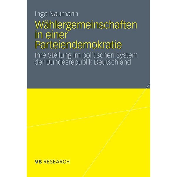 Wählergemeinschaften in einer Parteiendemokratie, Ingo Naumann