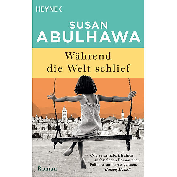 Während die Welt schlief, Susan Abulhawa