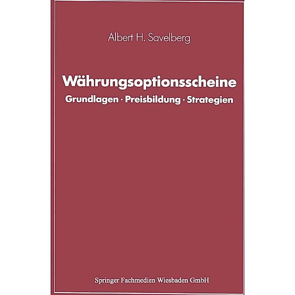 Währungsoptionsscheine, Albert H. Savelberg