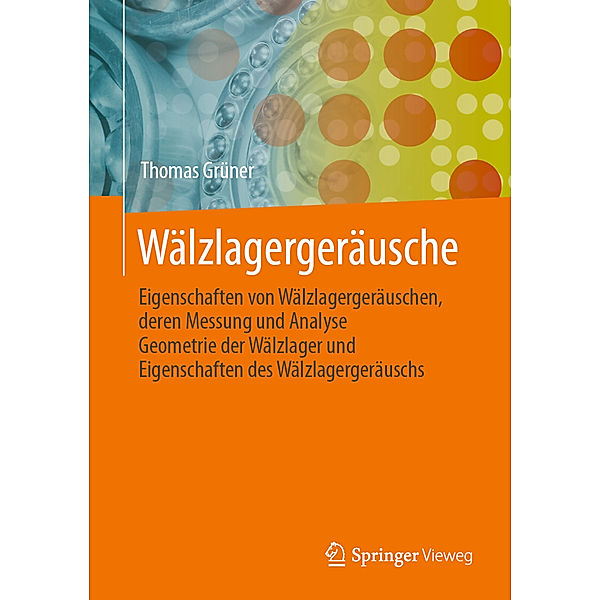 Wälzlagergeräusche, Thomas Grüner