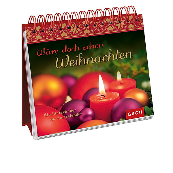 Wäre doch schon Weihnachten