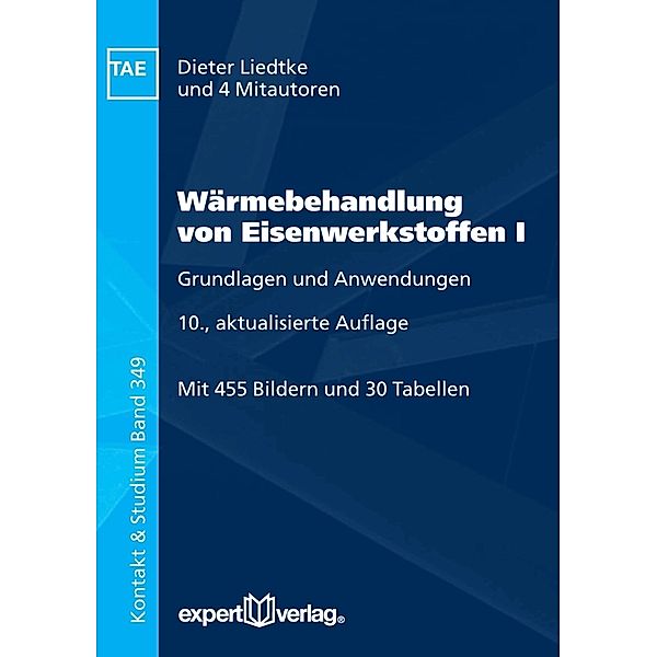 Wärmebehandlung von Eisenwerkstoffen, I.Bd.1, Dieter Liedtke