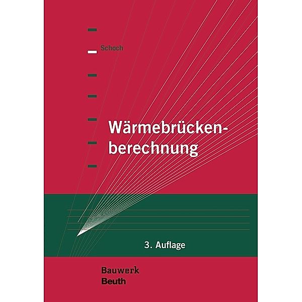 Wärmebrückenberechnung, Torsten Schoch