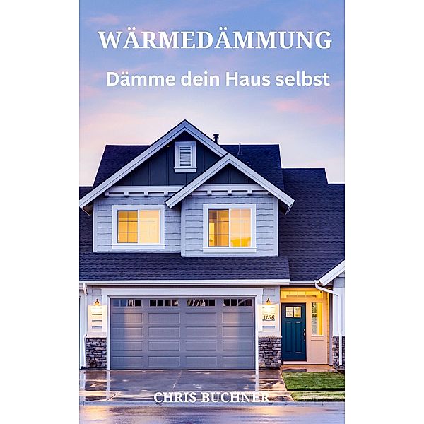 Wärmedämmung, Chris Buchner, Rene Schilling