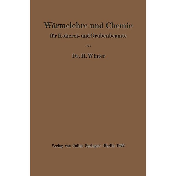 Wärmelehre und Chemie, H. Winter