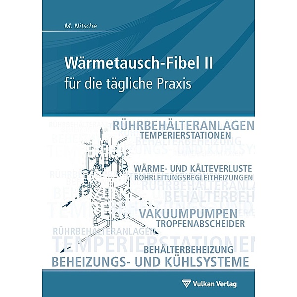 Wärmetausch-Fibel.Bd.2, Manfred Nitsche