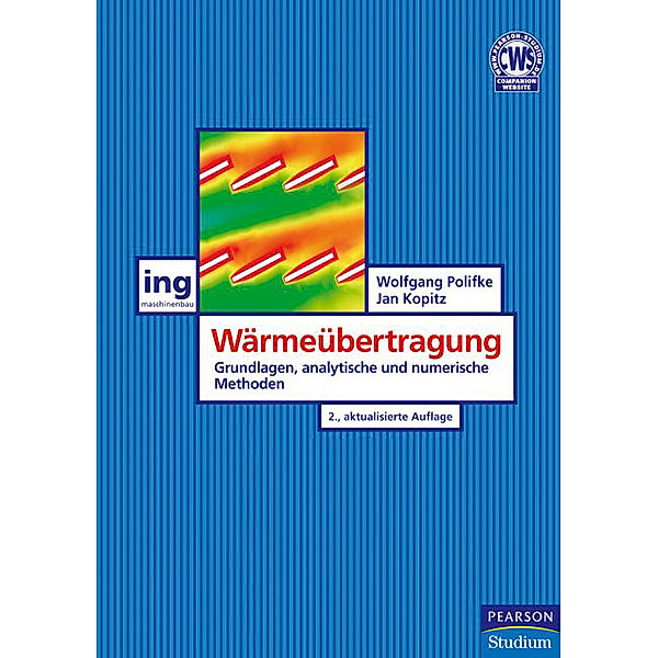 Wärmeübertragung, Wolfgang Polifke, Jan Kopitz