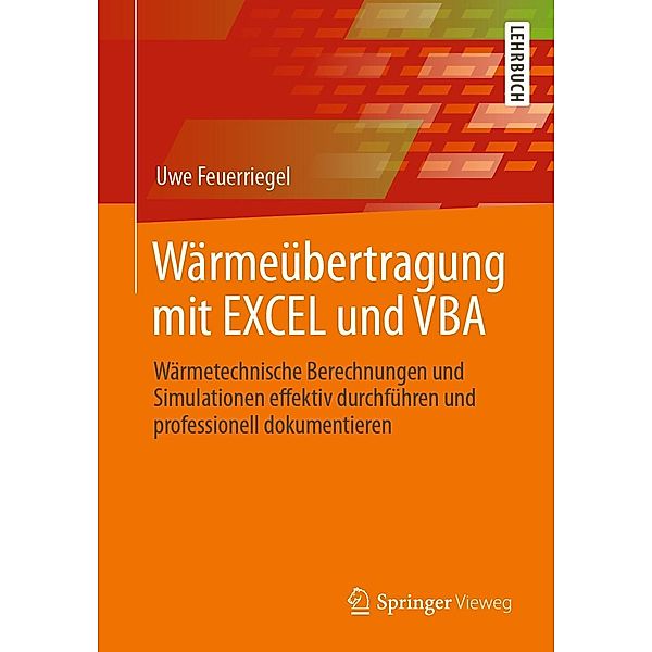 Wärmeübertragung mit EXCEL und VBA, Uwe Feuerriegel