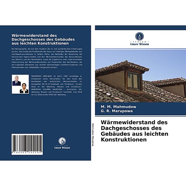 Wärmewiderstand des Dachgeschosses des Gebäudes aus leichten Konstruktionen, M. M. Mahmudow, G. R. Marupowa