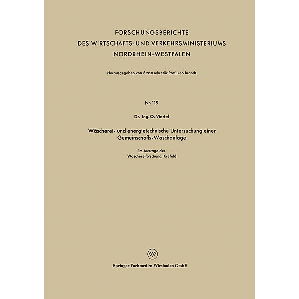 Wäscherei- und energietechnische Untersuchung einer Gemeinschafts-Waschanlage, Oswald Viertel