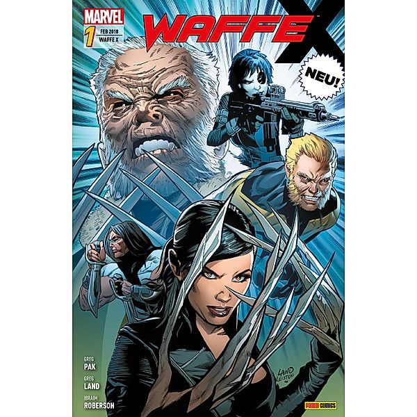 Waffe X 1 - Neue Waffen, neue Ziele / Waffe X Bd.1, Greg Pak