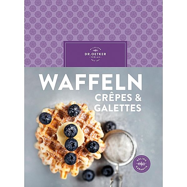 Waffeln, Crêpes & Galettes, Oetker