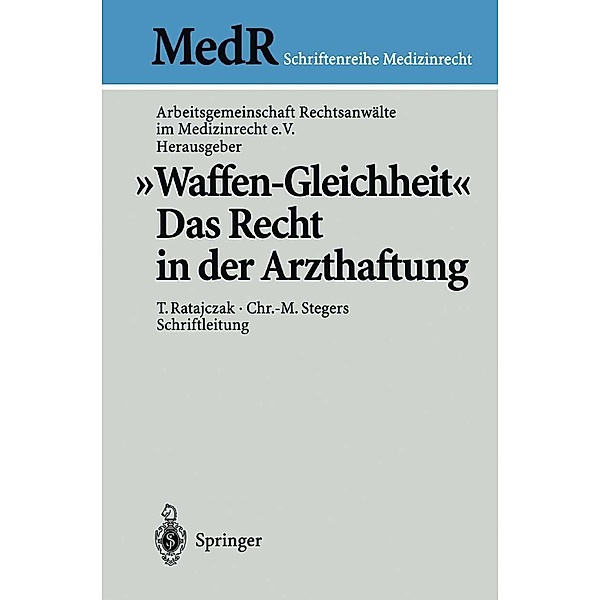 Waffen-Gleichheit / MedR Schriftenreihe Medizinrecht