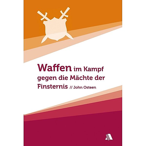 Waffen im Kampf gegen die Mächte der Finsternis, John Osteen