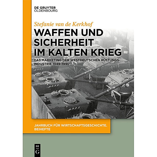 Waffen und Sicherheit im Kalten Krieg, Stefanie van de Kerkhof