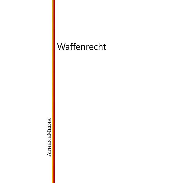 Waffenrecht