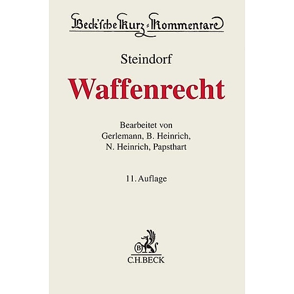Waffenrecht, Jörg-Henning Gerlemann, Niels Heinrich, Bernd Heinrich, Christian Papsthart