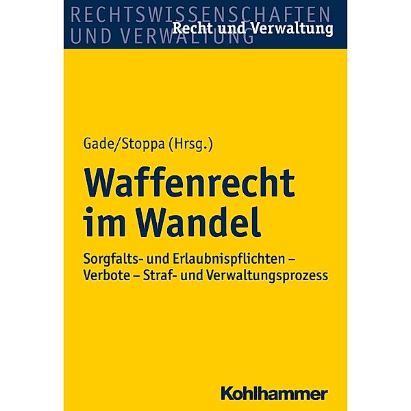 Waffenrecht im Wandel