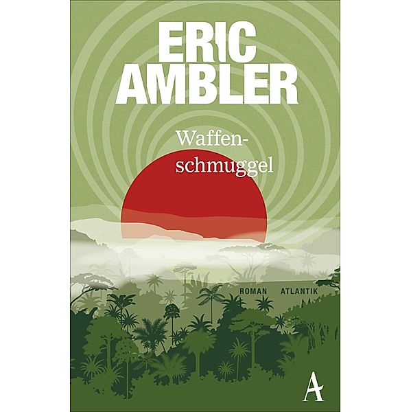 Waffenschmuggel, Eric Ambler