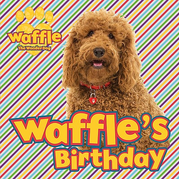 Waffle's Birthday / Scholastic