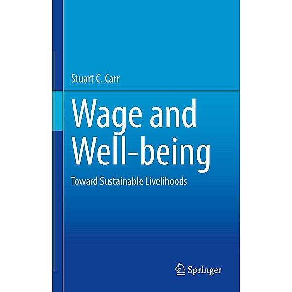 Wage and Well-being, Stuart C. Carr
