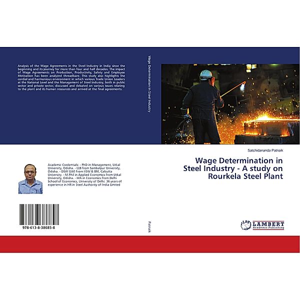 Wage Determination in Steel Industry - A study on Rourkela Steel Plant, Satchidananda Patnaik