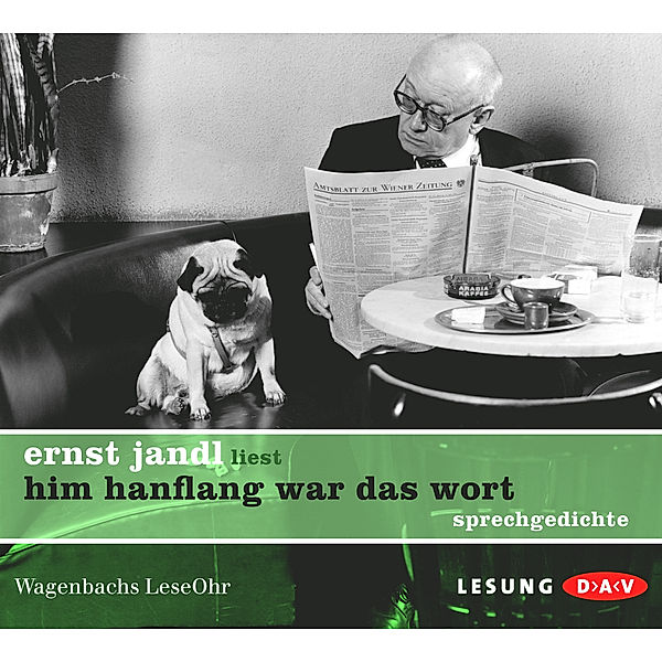 Wagenbachs LeseOhr - him hanflang war das wort,1 Audio-CD, Ernst Jandl