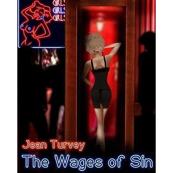Wages of Sin, Jean Turvey