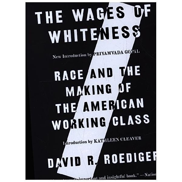 Wages of Whiteness, David R. Roediger