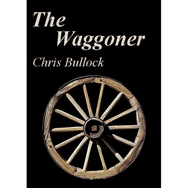 Waggoner / Chris Bullock, Chris Bullock