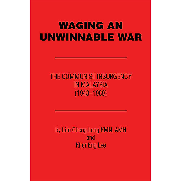 Waging an Unwinnable War, Khor Eng Lee, Lim Cheng Leng