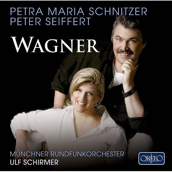 Wagner, Petra-Maria Schnitzer, Peter Seiffert, Mro, Schirm