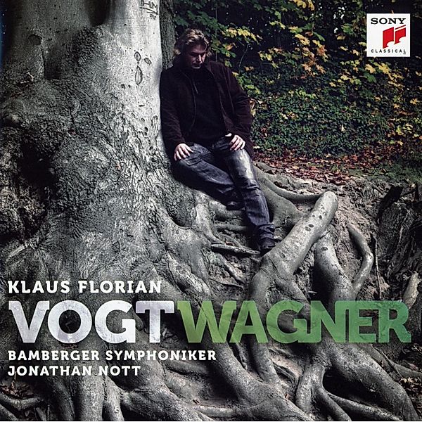 Wagner, Klaus Florian Vogt, Bamberger Symphoniker, J. Nott